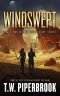 [Sandstorm 02] • Windswept · A Dystopian Science Fiction Story (The Sandstorm Series Book 2)